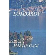 (英文圖書) Lombardy 平裝版, Independently Published, 英文
