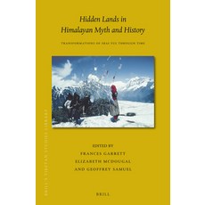 (英文圖書) Hidden Lands in Himalayan Myth and History: Transformations of Sbas Yul Through Time 精裝版, Brill, 英文