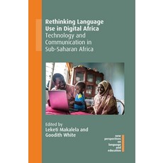 (英文圖書) Rethinking Language Use in Digital Africa: Technology and Communication in Sub-Saharan Africa... 平裝版, Channel View Publications, 英文