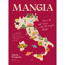 (英文圖書) Mangia: How to Eat Your Way Through Italy 精裝版, Smith Street Books, 英文