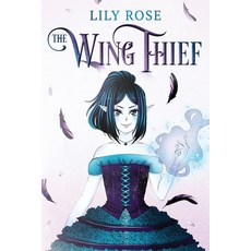 The Wing Thief 平裝版, Independently Published, 英文
