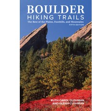 (英文圖書) Boulder Hiking Trails 5th Edition: The Best of the Plains Foothills and Mountains 平裝版, West Margin Press, 英文