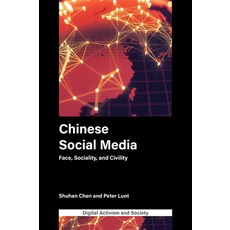 (英文圖書) Chinese Social Media: Face Sociality and Civility 精裝版, Emerald Publishing Limited, 英文