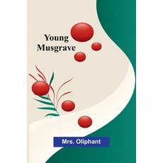 (英文圖書) Young Musgrave 平裝版, Alpha Edition, 英文