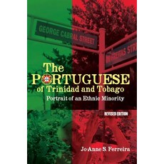 (英文圖書) The Portuguese of Trinidad and Tobago: Portrait of an Ethnic Minority 平裝版, University of the West Indi..., 英文
