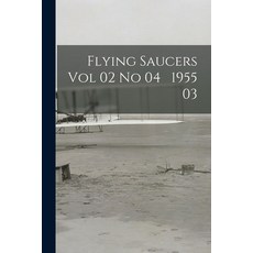 (英文圖書) Flying Saucers Vol 02 No 04 1955 03 平裝版, Hassell Street Press, 英文