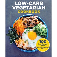 (英文圖書) Low-Carb Vegetarian Cookbook: 100 Easy Recipes and a Kick-Start Meal Plan 平裝版, Callisto, 英文