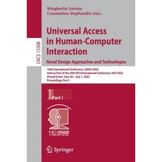 (英文圖書) Universal Access in Human-Computer Interaction. Novel Design Approaches and Technologies: 16t... 平裝版, Springer, 英文