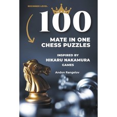 (英文圖書) 100 Mate in One Chess Puzzles Inspired by Hikaru Nakamura Games 平裝版, Andon Rangelov, 英文