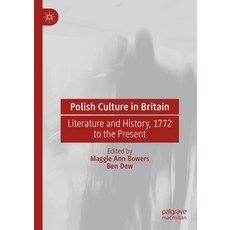 (英文圖書) Polish Culture in Britain: Literature and History 1772 to the Present 精裝版, Palgrave MacMillan, 英文