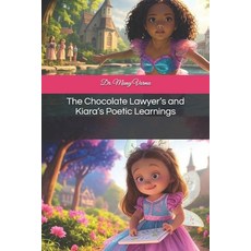 (英文圖書)The Chocolate Lawyer's and Kiara's Poetic Learnings 平裝版, Independently Published, 英文