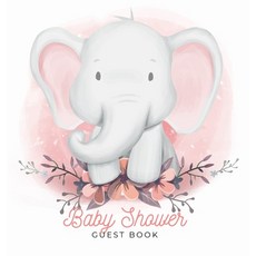 Baby Shower Guest Book: Cute Elephant Baby Boy Sign in Book Advice for Parents Wishes for a Baby Bo... 精裝版, Casiope Tamore, 英文