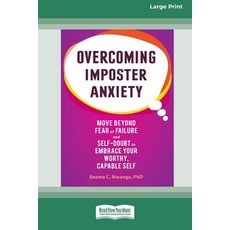 (英文圖書) Overcoming Imposter Anxiety: Move Beyond Fear of Failure and Self-Doubt to Embr... 平裝版, ReadHowYouWant, 英文