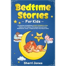 (英文圖書)Bedtime Stories For Kids: A Collection of Meditation SHORT STORIES for Kids Chi... 平裝版, Independently Published, 英文