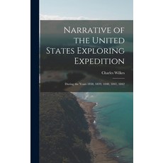 (英文圖書) Narrative of the United States Exploring Expedition: During the Years 1838 1839 1840 1841 ... 精裝版, Legare Street Press, 英文
