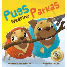 Pugs Wearing Parkas 精裝版, Pigs Fly Books, 英文