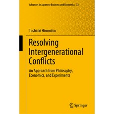 (英文圖書) Resolving Intergenerational Conflicts: An Approach from Philosophy Economics and Experiments 精裝版, Springer, 英文