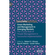 (英文圖書) Green Marketing and Management in Emerging Markets: The Crucial Role of People Management in ... 精裝版, Palgrave MacMillan, 英文