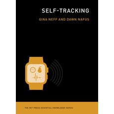 Self-Tracking 平裝版, MIT Press, 英文