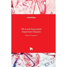 (英文圖書) HLA and Associated Important Diseases 精裝版, Intechopen, 英文
