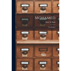 (英文圖書) Mohamed: The Prophet 平裝版, Hassell Street Press, 英文