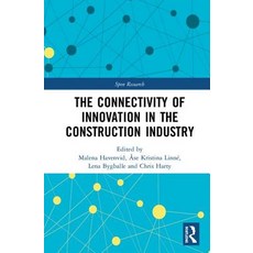 The Connectivity of Innovation in the Construction Industry 精裝版, Routledge, 英文