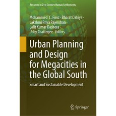 (英文圖書) Urban Planning and Design for Megacities in the Global South: Smart and Sustain... 精裝版, Springer, 英文