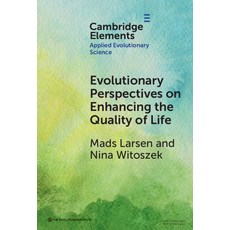 (英文圖書) Evolutionary Perspectives on Enhancing Quality of Life 精裝版, Cambridge University Press, 英文