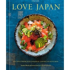 (英文圖書) Love Japan: Recipes from Our Japanese American Kitchen [A Cookbook] 精裝版, Ten Speed Press, 英文
