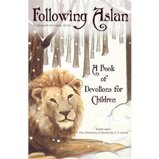 (英文圖書) Following Aslan: Devotions for Children 平裝版, Harding House Publishing, I..., 英文