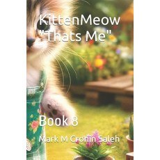 (英文圖書)KittenMeow "Thats Me": Book 8 平裝版, Independently Published, 英文