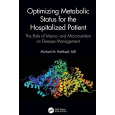 (英文圖書) Optimizing Metabolic Status for the Hospitalized Patient: The Role of Macro- and Micronutriti... 平裝版, CRC Press, 英文