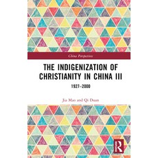 (英文圖書) The Indigenization of Christianity in China III: 1927-2000 精裝版, Routledge, 英文