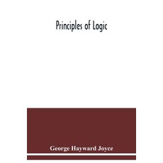Principles of logic 平裝版, Alpha Edition, 英文