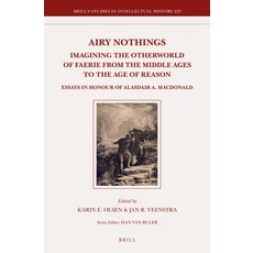 (英文圖書) Airy Nothings: Imagining the Otherworld of Faerie from the Middle Ages to the A... 精裝版, Brill, 英文