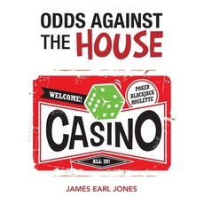 Odds Against the House 平裝版, Xlibris Us, 英文