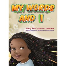 (英文圖書)My words and I 精裝版, Mary Ann Tyson - Arceneaux, 英文