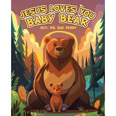 (英文圖書) Jesus Loves You Baby Bear 平裝版, Liferich, 英文