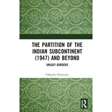 (英文圖書) The Partition of the Indian Subcontinent (1947) and Beyond: Uneasy Borders 精裝版, Routledge Chapman & Hall, 英文