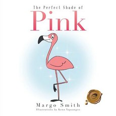 (英文圖書)The Perfect Shade of Pink 平裝版, Trafford Publishing, 英文