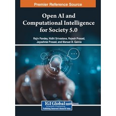 (英文圖書) Open AI and Computational Intelligence for Society 5.0 精裝版, IGI Global, 英文