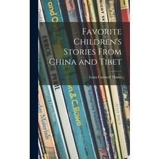 (英文圖書)Favorite Children's Stories From China and Tibet 精裝版, Hassell Street Press, 英文