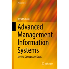 (英文圖書) Advanced Management Information Systems: Models Concepts and Cases 精裝版, Springer, 英文
