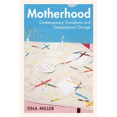 (英文圖書) Motherhood: Contemporary Transitions and Generational Change 平裝版, Cambridge University Press, 英文