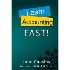 (英文圖書) Learn Accounting Fast!: Concepts and Practice 平裝版, Createspace Independent Pub..., 英文