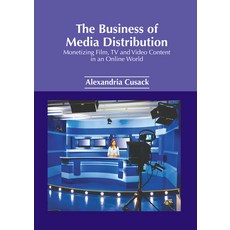 (英文圖書) The Business of Media Distribution: Monetizing Film TV and Video Content in an Online World 精裝版, NY Research Press, 英文