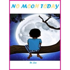 (英文圖書)No Moon Today 精裝版, Dr. Zee Publishing, LLC, 英文
