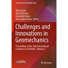 (英文圖書) Challenges and Innovations in Geomechanics: Proceedings of the 16th International Conference ... 平裝版, Springer, 英文