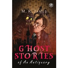 (英文圖書) Ghost Stories of an Antiquary 平裝版, Sanage Publishing House, 英文