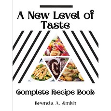 (英文圖書) A New Level of Taste: Complete Recipe Book 平裝版, Exotic Publisher, 英文